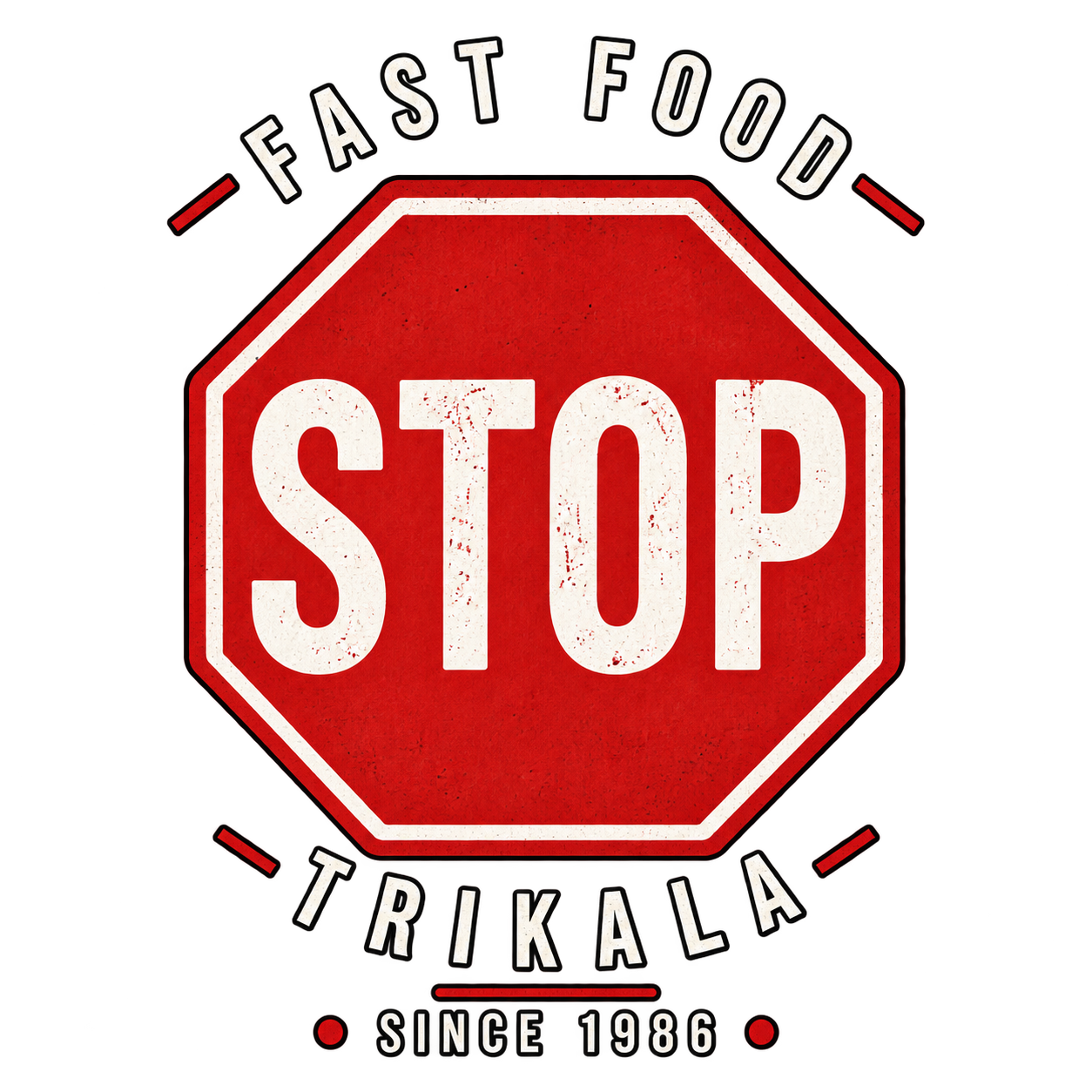 STOP Fast Food Trikala — Since 1986